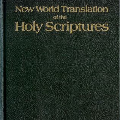 %| New World Translation of the Holy Scriptures 1984 by Anonymous