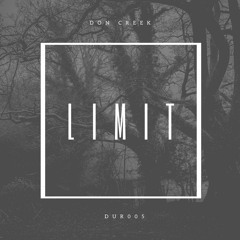 Don Creek - Limit (Original Mix)[ Preview] Out 20/06/2021