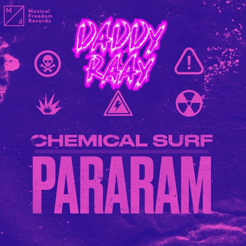 Stream Chemical Surf - Pararam Remix (DADDY RAAY) FREE DL by DADDY RAAY