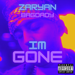 I’m Gone