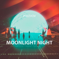 Moonlight Night