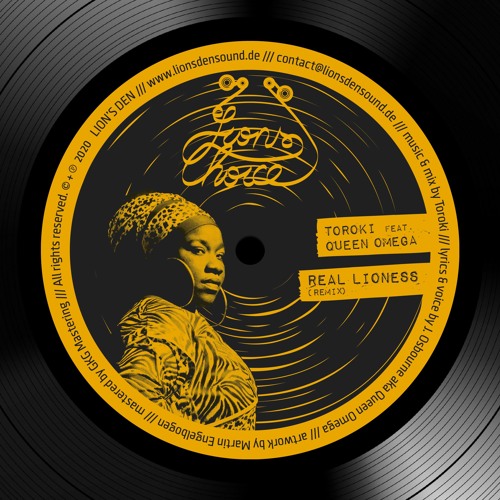 Toroki ft. Queen Omega - Real Lioness Remix
