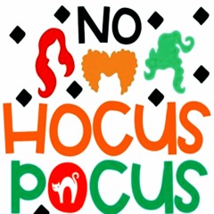 No Hocus Pocus