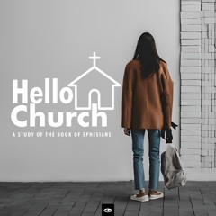 Hello Church : Ephesians | Saving Grace (Eph 2:1- 9) | Ps. Lwela Rambuda
