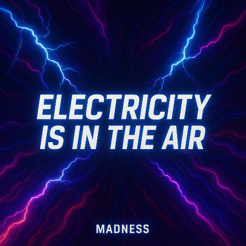 Electricity Is In The Air
