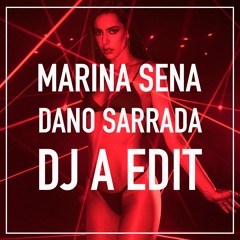 Tera Kora Feat Marina Sena - Dando Sarrada (DJ A Edit)