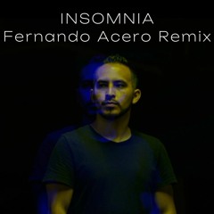 Faithless - Insomnia (Fernando Acero Remix) FREE DOWNLOAD!!!
