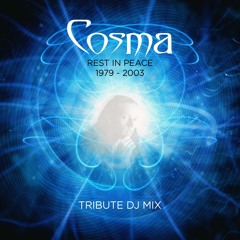 Cosma - 20 Years Without Him - Tribute Set by Silent Sphere
