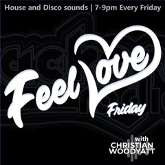 Feel Love Friday with Christian Woodyatt | 10th February 2023