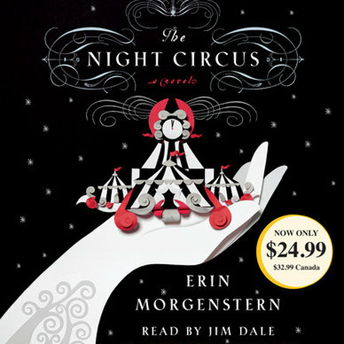 Stream The Night Circus by Erin Morgenstern, read by Jim Dale by