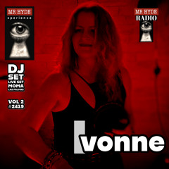 #2419 IVONNE At MOMA CLUB Ft MrHYDE PODCAST