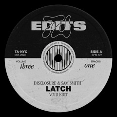 Disclosure, Sam Smith - Latch (Void Edit) [FREE DOWNLOAD]