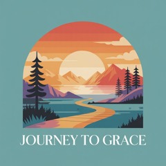 Journey to Grace