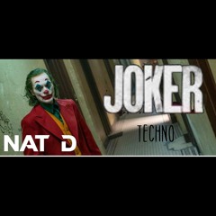JOKER - TECHNO MIX -  NAT D