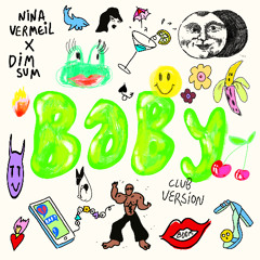 Nina Vermeil x Dim Sum - Baby (Club Version)