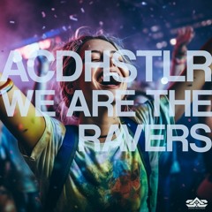 We Are The Ravers (Warehouse Mix) 303AD RECORDS (09/15/23)