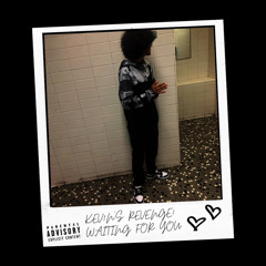 WAITING FOR YOU