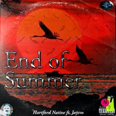 End Of Summer Feat. Jayem Prod. by beatsbyrich