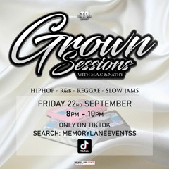 M.A.C & Nathy Presents: Grown Sessions Live (22.9.23)