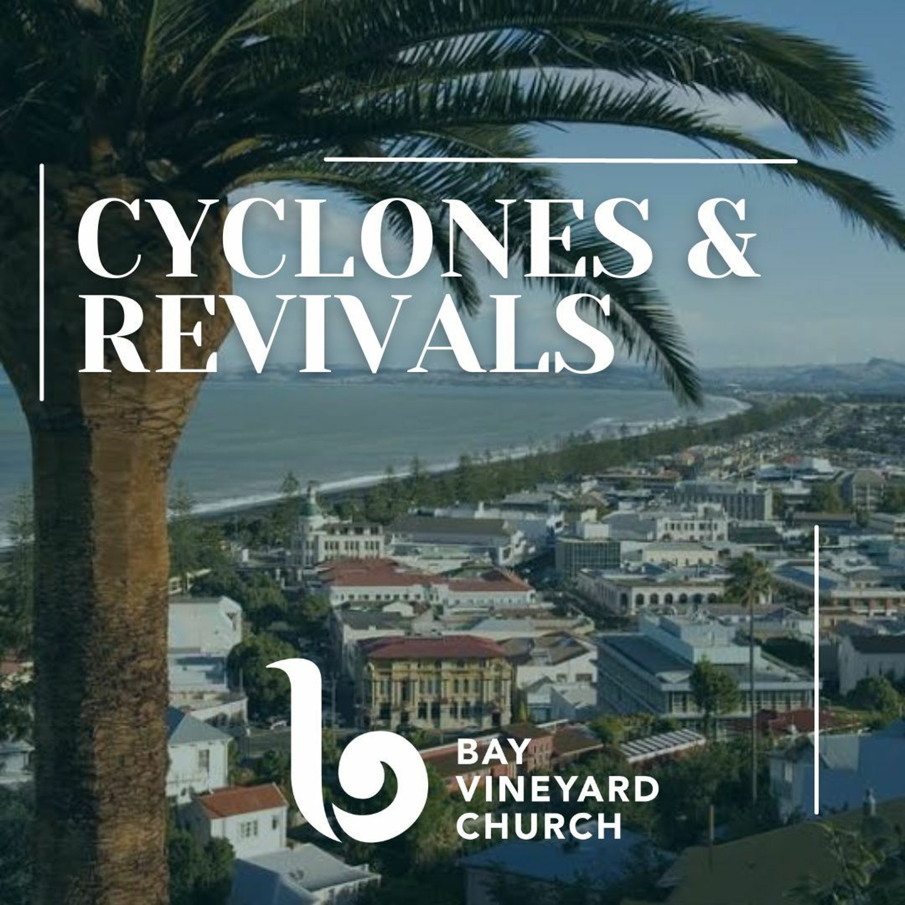 Sunday February 26th // Cyclones and Revivals episode artwork