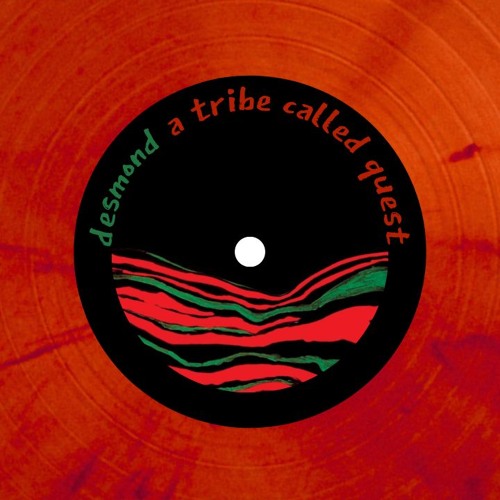 A TRIBE CALLED QUEST - VERSES FROM THE ABSTRACT (DESMOND REMIX)