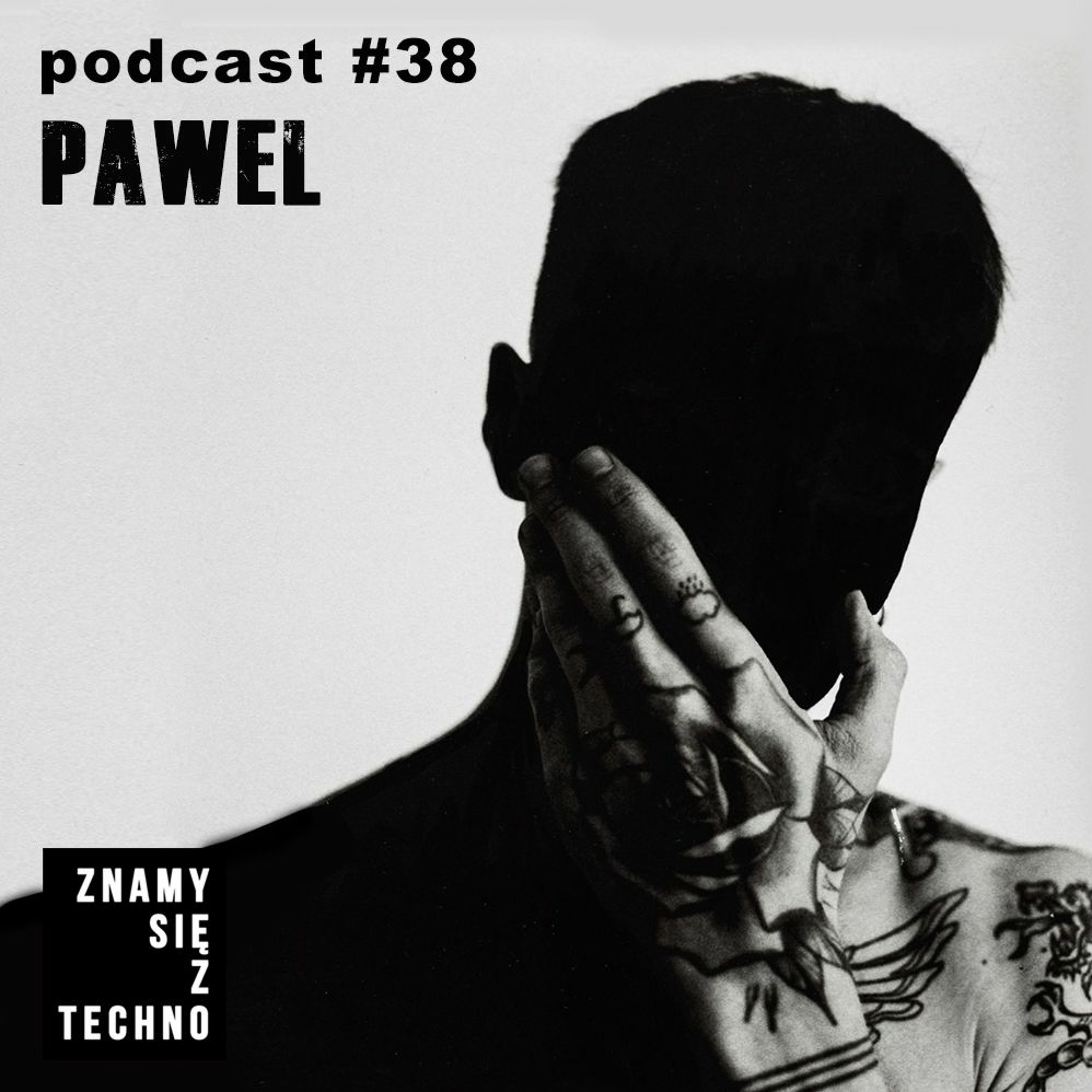 Znamy się z Techno Podcast