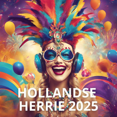 Hollandse Herrie - Hardstyle Carnaval 2025 Mixtape