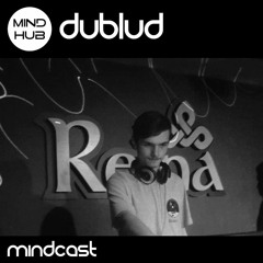 Mindcast 04 : DubluD