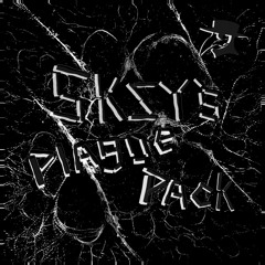 SKZY's Plague Pack (feat. Sacred Scrolls, Riio, Milo, dylan m, Mikerohdos)[OUT NOW]