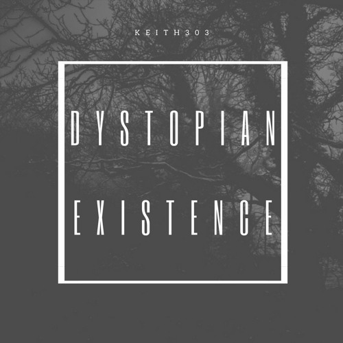 dystopian existence (hybrid drums edit)