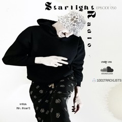 Starlight Radio 050 (Extended Edition) *FREE DL*