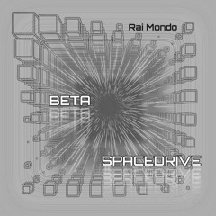 Beta Spacedrive - Rai Mondo (Work in Progress)
