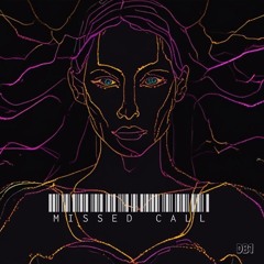 Missed Call (FREE DOWNLOAD)