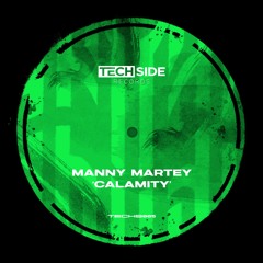 Manny Martey - Calamity [FREE DOWNLOAD]