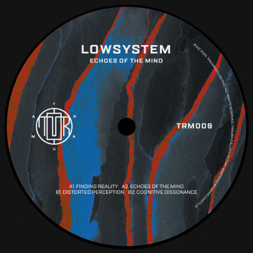 (PREVIEW) Lowsystem - Echoes Of The Mind [TRM009]