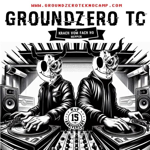 DJ Set Groundzero TC 2025 by Marco Arnemann