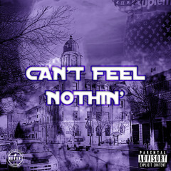 YQL Creeper - Can't Feel Nothin' (Prod. Timeline)
