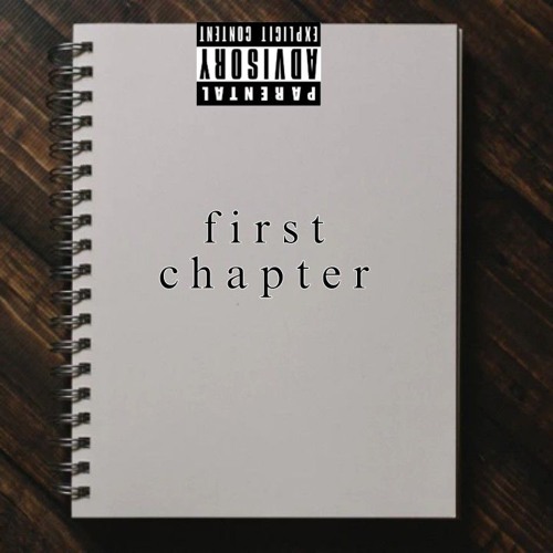 f i r s t  c h a p t e r (prod by MYI)