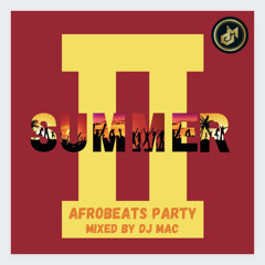 SUMMER AFROBEATS II