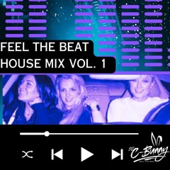 Feel The Beat House Mix Vol. 1