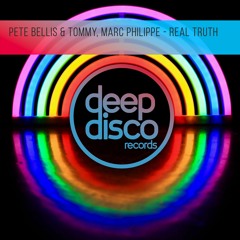 Pete Bellis & Tommy, Marc Philippe - Real Truth