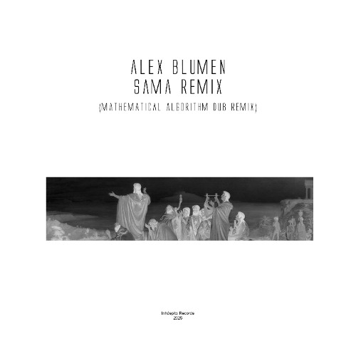 Alex Blumen - Sama (Mathematical algorithm dub remix)