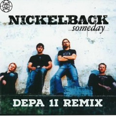 Nickelback - Someday Trap Remix