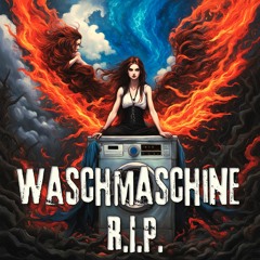 CP - Waschmaschine - RIP - Choir