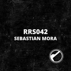 RRS042 | Sebastian Mora