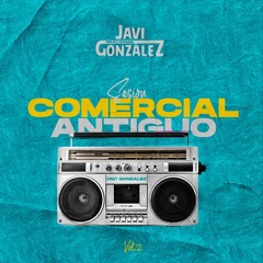 Sesión Comercial Antiguo 2020 Vol.2  By Javi González