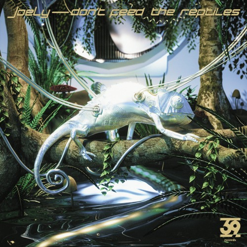 PREMIERE: JoeLy - Don't Feed The Reptiles