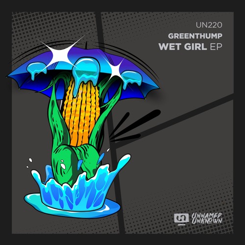 GreenThump - Wet Girl (Original Mix) Preview