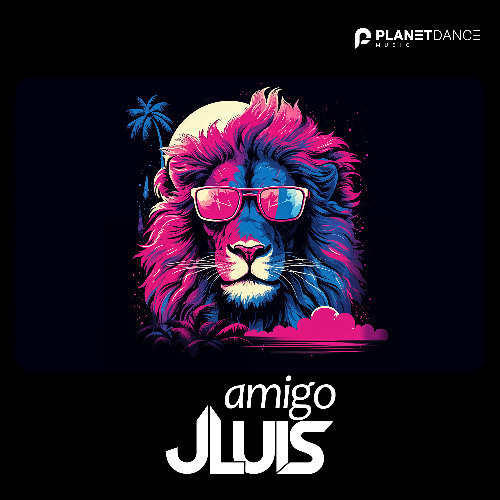 JLUIS - Amigo (Extended Mix)