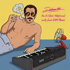 You & I (feat. Holybrune)  (curly funk 2AM Remix)